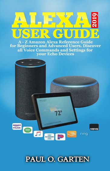 Alexa User Guide 2019 - Paul Garten