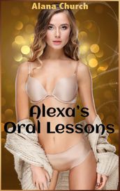 Alexa s Oral Lessons