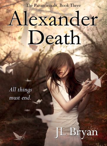 Alexander Death - JL Bryan