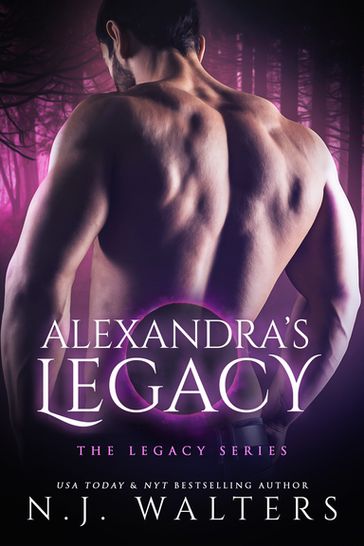 Alexandra's Legacy - N.J. Walters