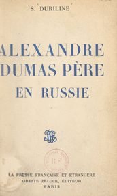 Alexandre Dumas père en Russie