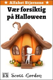 Alfabet Stjernene: Vær forsiktig pa Halloween