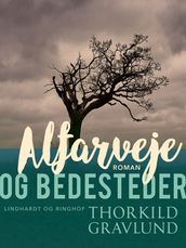 Alfarveje og bedesteder