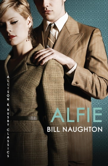 Alfie - Bill Naughton