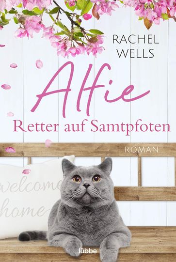 Alfie - Retter auf Samtpfoten - Rachel Wells