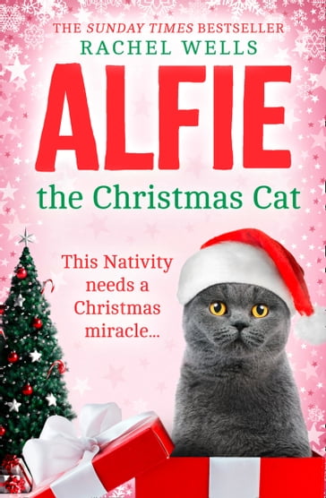 Alfie the Christmas Cat (Alfie series, Book 7) - Rachel Wells
