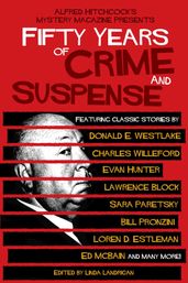 Alfred Hitchcock s Mystery Magazine Presents Fifty Years of Crime and Suspense