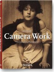 Alfred Stieglitz. Camera Work