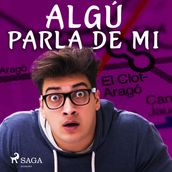 Algú parla de mi