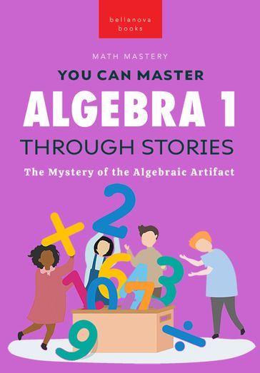 Algebra 1 Through Stories - Jenny Kellett