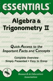 Algebra & Trigonometry II Essentials