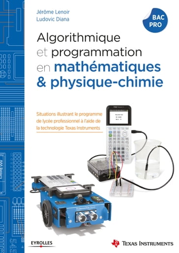 Algorithmique et programmation en mathématiques et physique-chimie - Jérôme Lenoir - Ludovic Diana