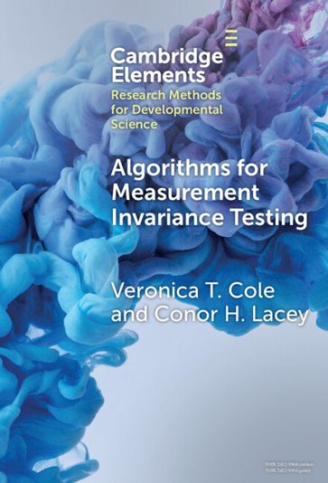 Algorithms for Measurement Invariance Testing - Veronica Cole - Conor H. Lacey