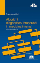 Algoritmi diagnostico-terapeutici in medicina interna