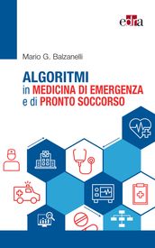 Algoritmi in medicina di emergenza e di pronto soccorso