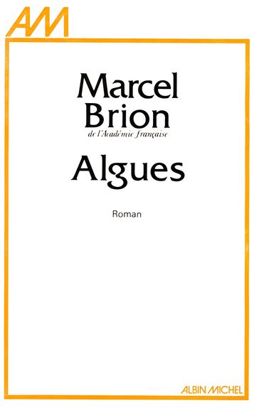 Algues - Marcel Brion