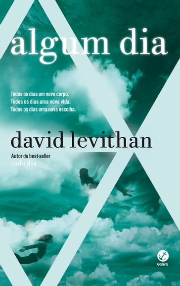 Algum dia - Todo dia - vol. 3 - David Levithan