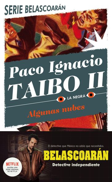 Algunas nubes - Paco Ignacio Taibo II