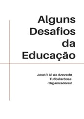 Alguns Desafios Da Educação