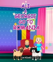 Ali & Georgie Go To Romania