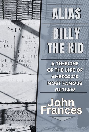 Alias Billy the Kid - John Frances