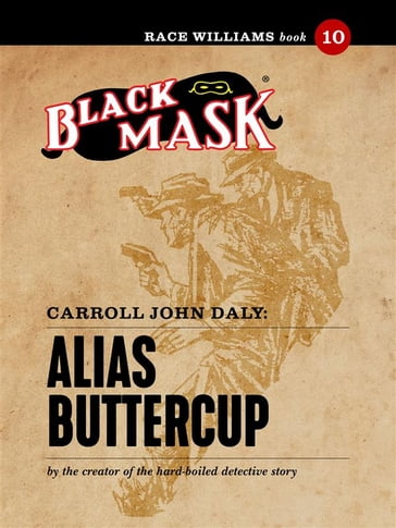 Alias Buttercup - Carroll John Daly