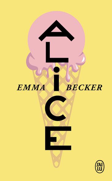Alice - Emma Becker
