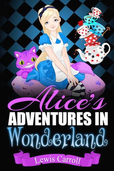 Alice In Wonderland - Carroll Lewis