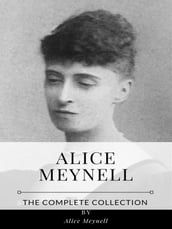Alice Meynell The Complete Collection