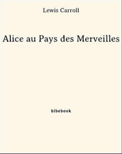 Alice au Pays des Merveilles