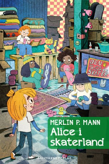 Alice i skaterland - Merlin P. Mann