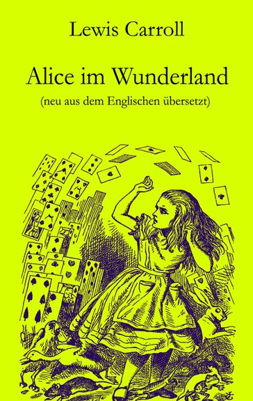 Alice im Wunderland - Carroll Lewis