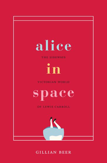 Alice in Space - Gillian Beer