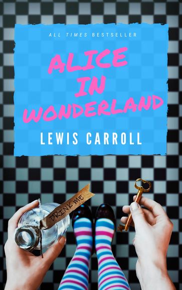 Alice in wonderland - Carroll Lewis