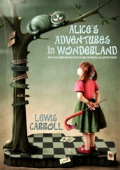 Alice s Adventures in Wonderland.