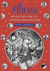 Alice s Adventures  on the London Underground