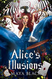 Alice s Illusions