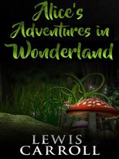 Alice s adventures in wonderland