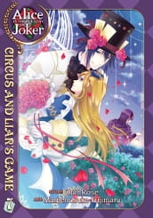Alice in the Country of Joker: Circus and Liar s Game Vol. 7