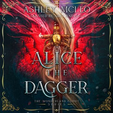 Alice the Dagger - Ashley McLeo