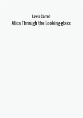 Alice through the looking glass