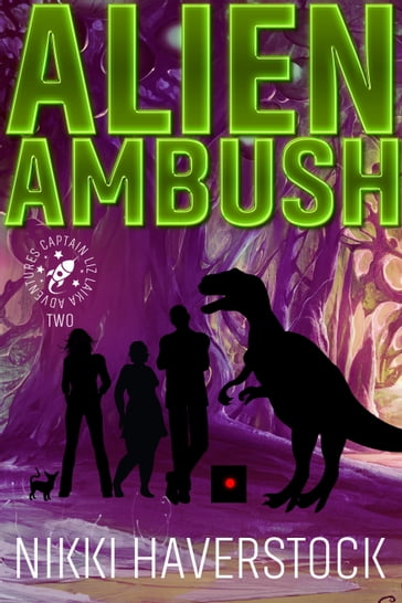 Alien Ambush - Nikki Haverstock