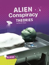 Alien Conspiracy Theories