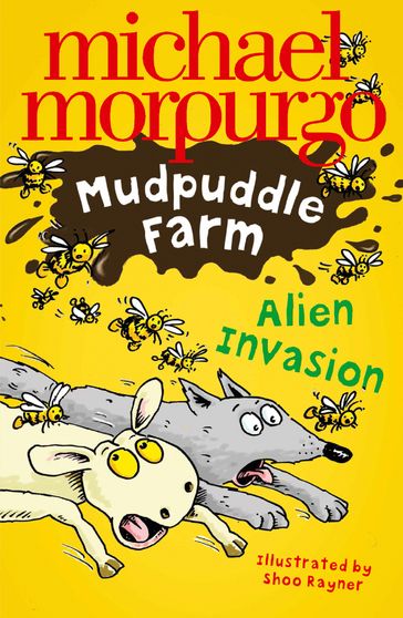 Alien Invasion! (Mudpuddle Farm) - Morpurgo Michael