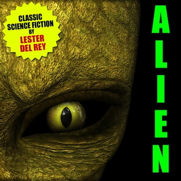 Alien - Lester Del Rey