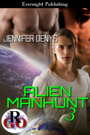 Alien Manhunt 3 - Jennifer Denys