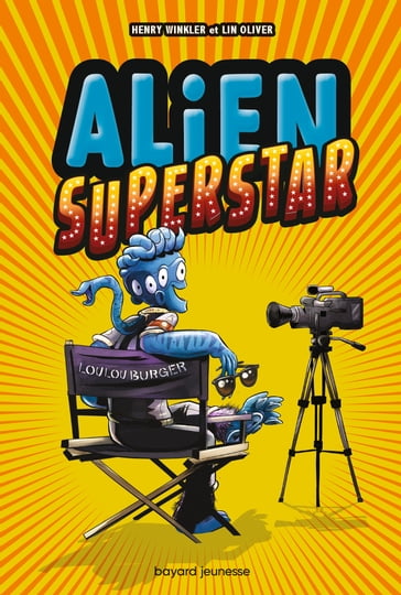 Alien Superstar , Tome 01 - Henry Winkler - Lin Oliver