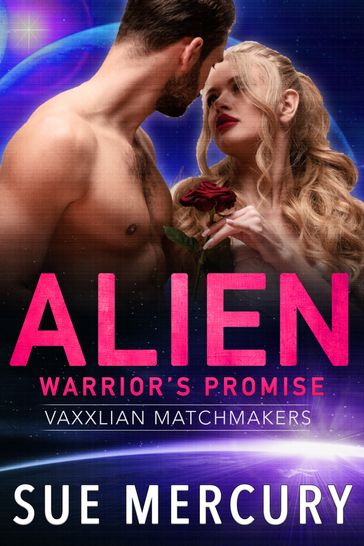 Alien Warrior's Promise - Sue Lyndon - Sue Mercury