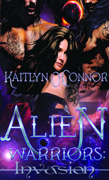 Alien Warriors: Invasion - Kaitlyn O