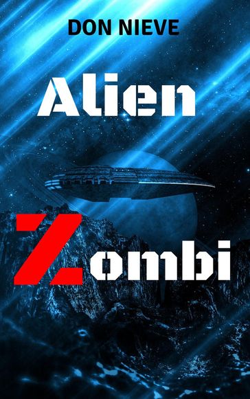 Alien Zombi - Don Nieve